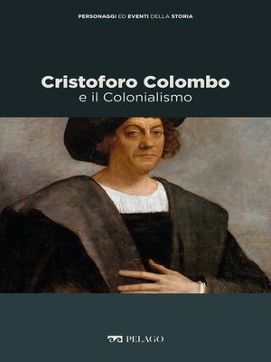 cover image of Cristoforo Colombo e il Colonialismo